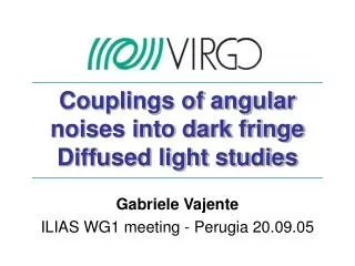 Couplings of angular noises into dark fringe Diffused light studies