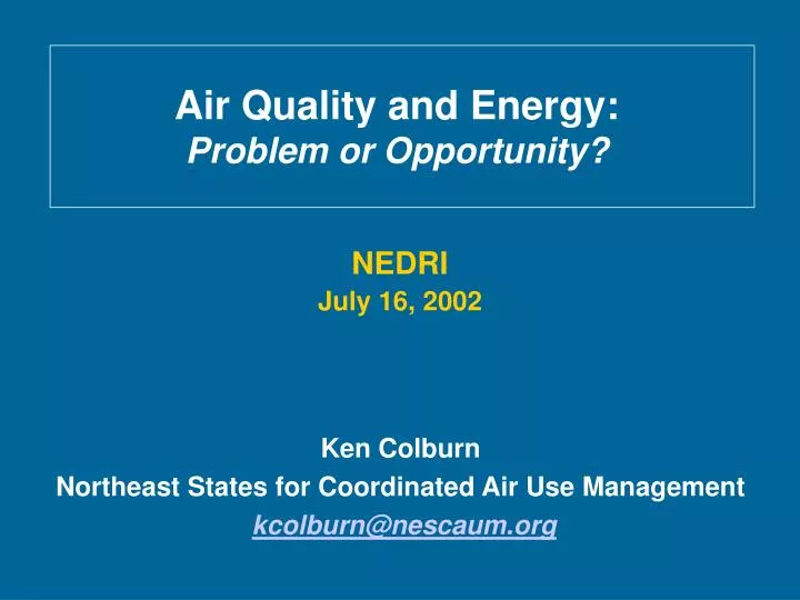 air quality and energy problem or opportunity
