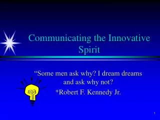 Communicating the Innovative Spirit