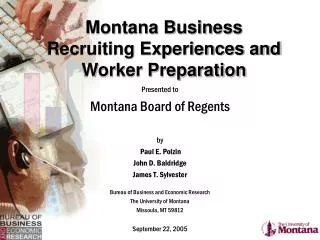 Montana Business Recruiting Experiences and Worker Preparation