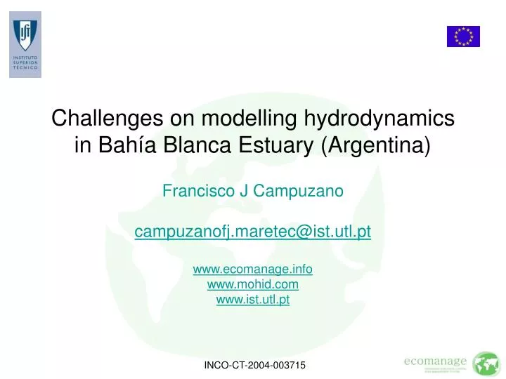 challenges on modelling hydrodynamics in bah a blanca estuary argentina