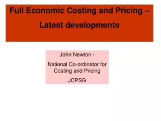 Full Economic Costing and Pricing – Latest developments