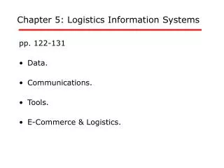Chapter 5: Logistics Information Systems