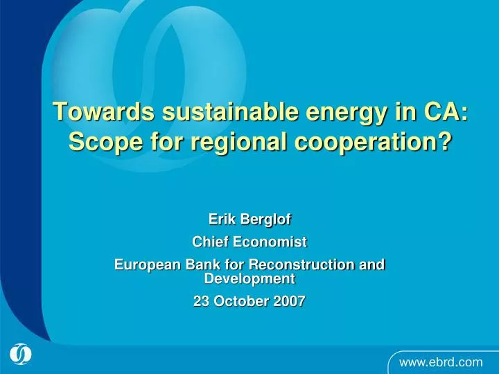 towards sustainable energy in ca scope for regional cooperation