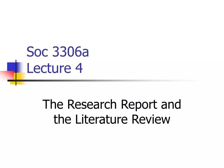 soc 3306a lecture 4