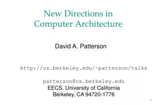 New Directions in Computer Architecture