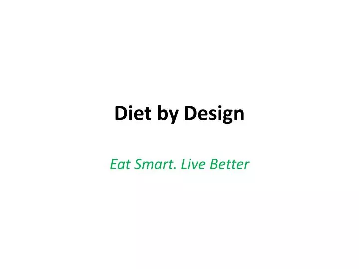 diet by design