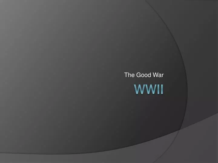 the good war