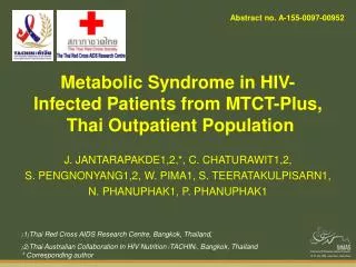 Metabolic Syndrome in HIV-Infected Patients from MTCT-Plus, Thai Outpatient Population