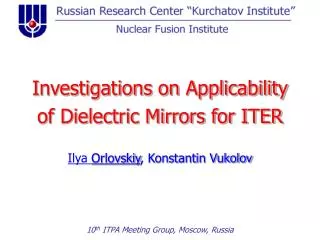 Investigations on Applicability of Dielectric Mirrors for ITER