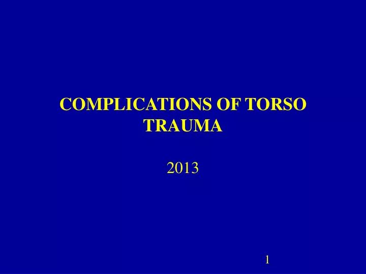 complications of torso trauma
