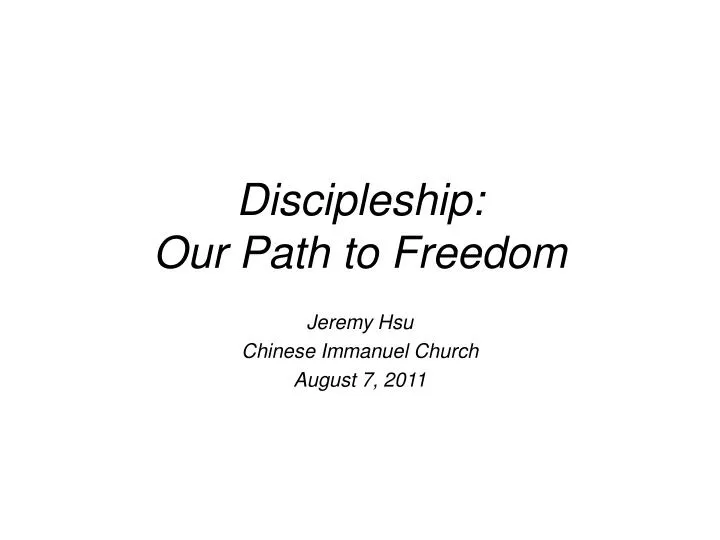 discipleship our path to freedom