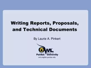 Writing Reports, Proposals, and Technical Documents