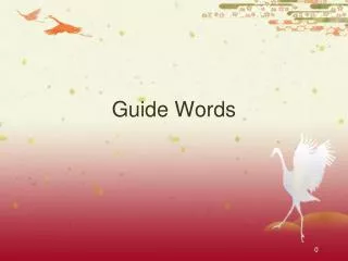 Guide Words