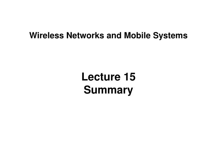 wireless networks and mobile systems
