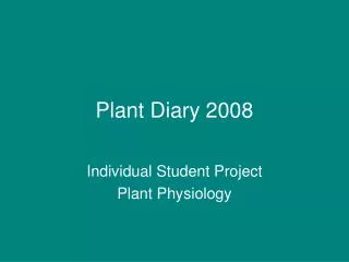 Plant Diary 2008