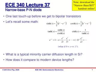 ECE 340 Lecture 37 Narrow-base P-N diode