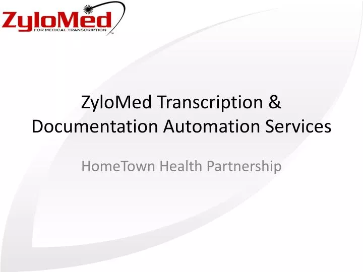 zylomed transcription documentation automation services