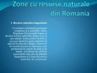 Zone cu resurse naturale din R omania