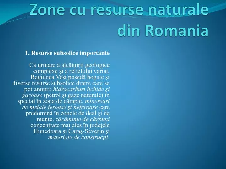 zone cu resurse naturale din r omania