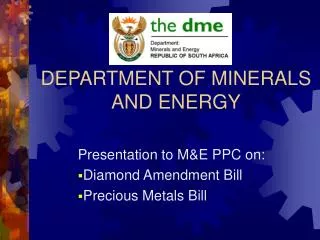 DEPARTMENT OF MINERALS AND ENERGY