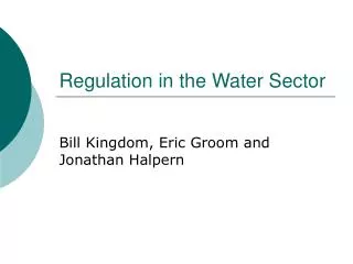 Regulation in the Water Sector