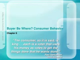 Buyer Be Where? Consumer Behavior
