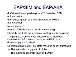 EAP/SIM and EAP/AKA