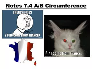Notes 7.4 A/B Circumference