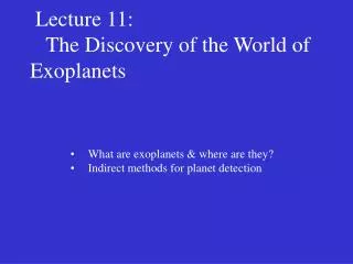 Lecture 11: The Discovery of the World of Exoplanets