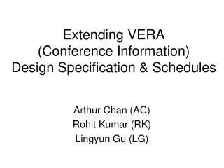 Extending VERA (Conference Information) Design Specification &amp; Schedules
