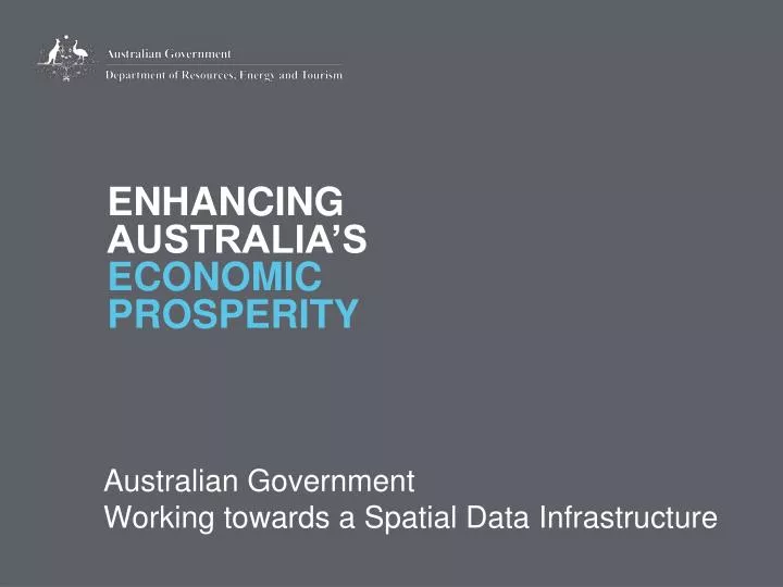australian government working towards a spatial data infrastructure