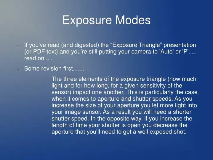 exposure modes