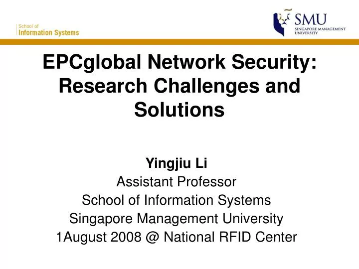 epcglobal network security research challenges and solutions