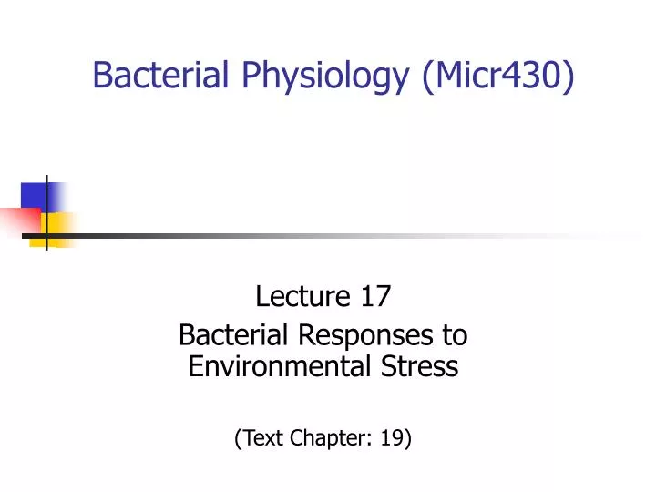 bacterial physiology micr430