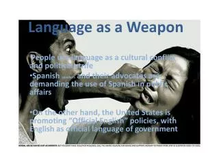 Language as a Weapon