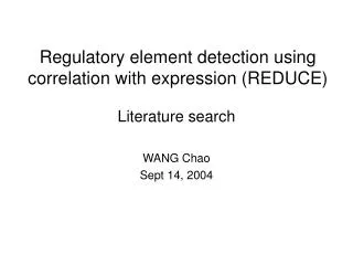 Regulatory element detection using correlation with expression (REDUCE)
