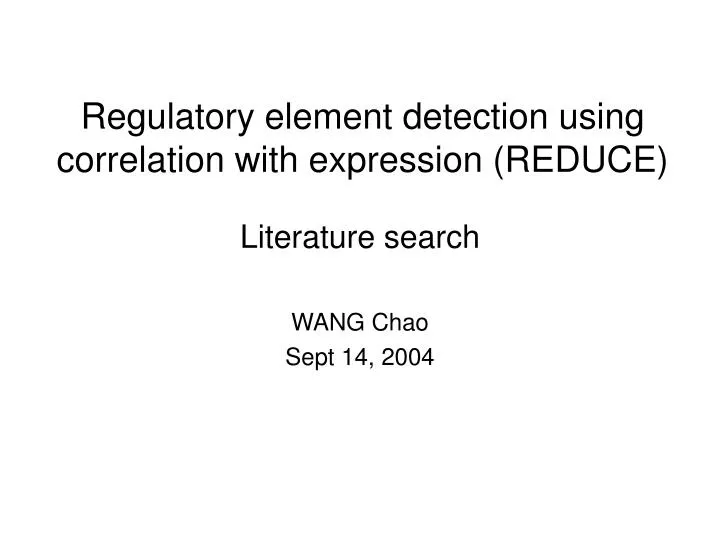 regulatory element detection using correlation with expression reduce