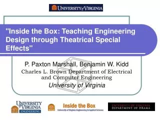 &quot;Inside the Box: Teaching Engineering Design through Theatrical Special Effects&quot;