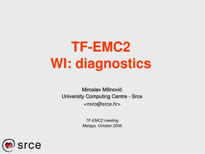 tf emc2 wi diagnostics