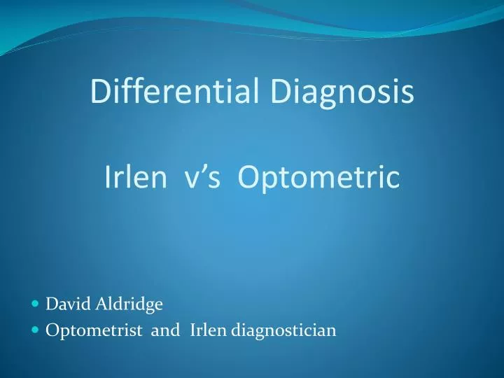 differential diagnosis irlen v s optometric