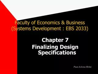 Faculty of Economics &amp; Business (Systems Development : EBS 2033)