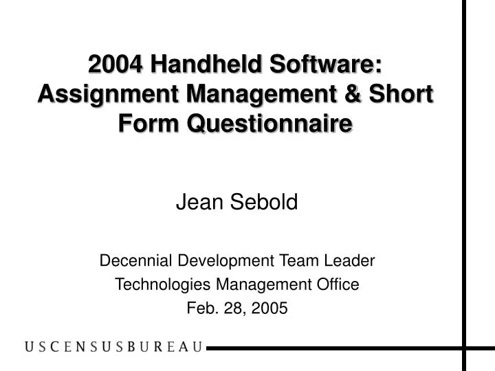 2004 handheld software assignment management short form questionnaire