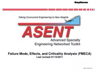 Failure Mode, Effects, and Criticality Analysis (FMECA) Last revised 01/10/2011
