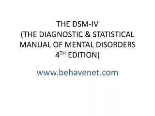 the dsm iv the diagnostic statistical manual of mental disorders 4 th edition