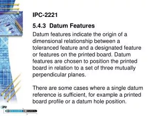 IPC-2221 5.4.3 Datum Features