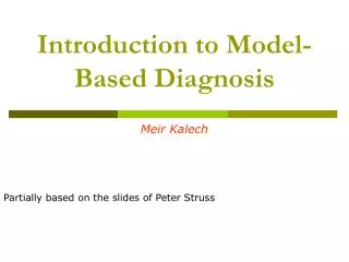 Introduction to Model-Based Diagnosis