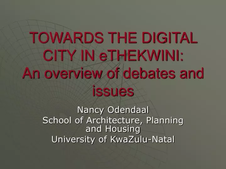 towards the digital city in ethekwini an overview of debates and issues