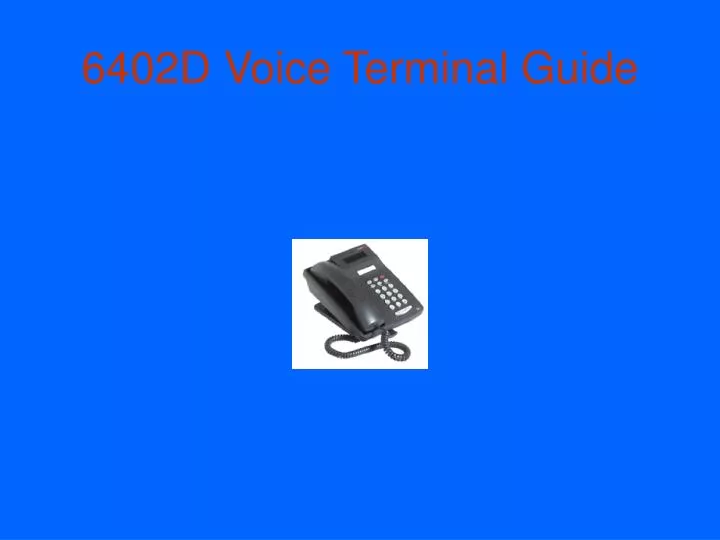 6402d voice terminal guide