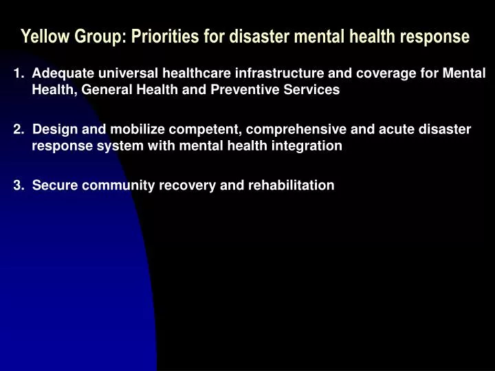 yellow group priorities for disaster mental health response